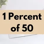 1 percent of 50.