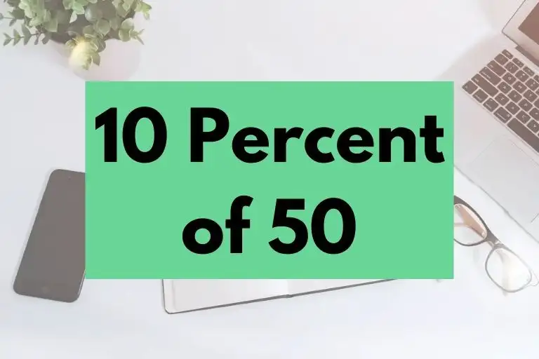 10 percent of 50.