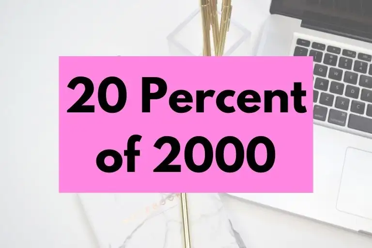 20 percent of 2000.