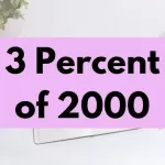 3 percent of 2000.