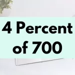 4 percent of 700.