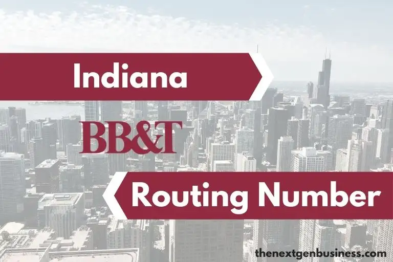 BB&T Routing Number in Indiana – 083974289
