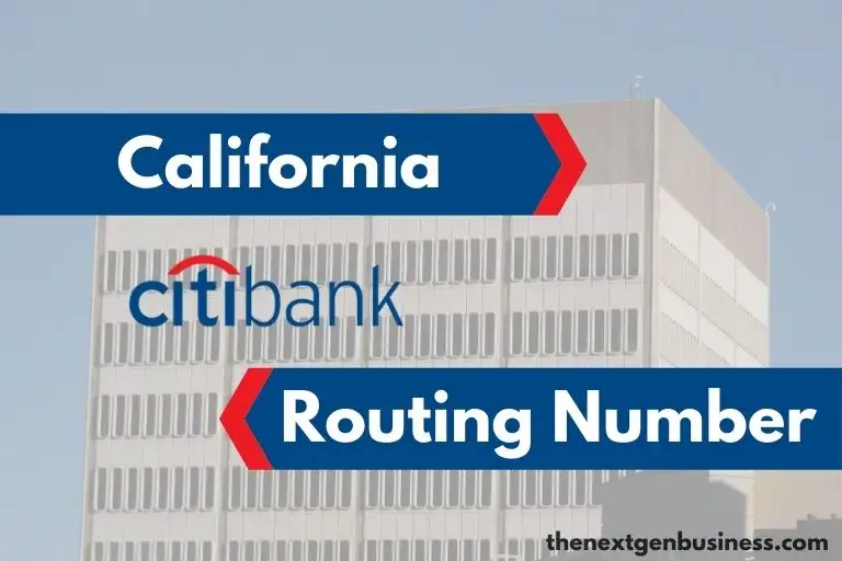 Citibank California routing number.