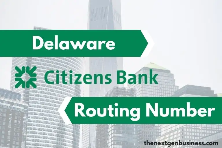 Citizens Bank Delaware routing number.