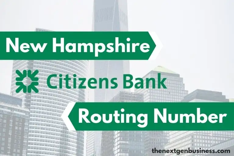 Citizens Bank Routing Number in New Hampshire – 011401533