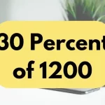 30 percent of 1200.