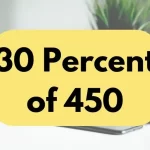 30 percent of 450.