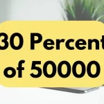 30 percent of 50000.
