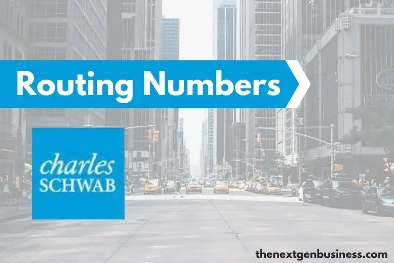 Charles Schwab Routing Number (Complete Guide)