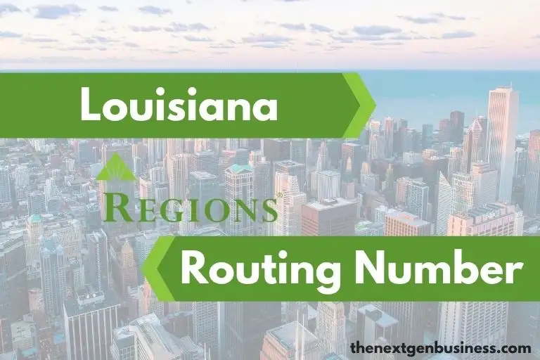 Regions Bank Louisiana routing number.