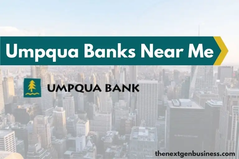 Umpqua Banks near me.