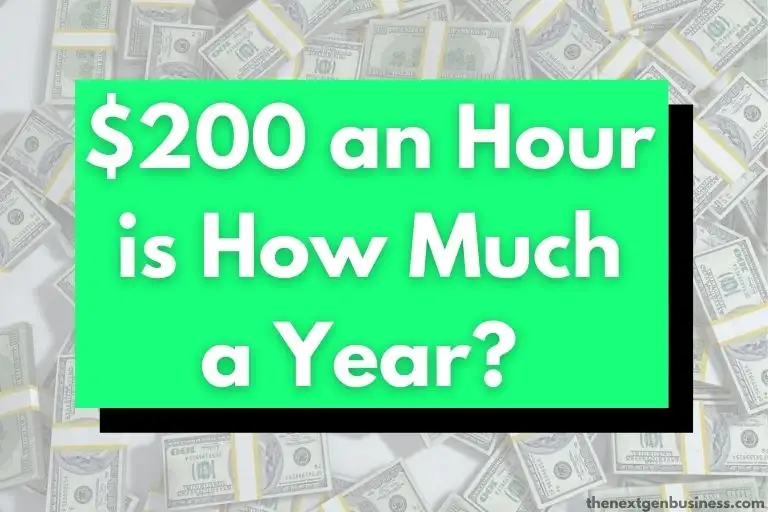 $200 an hour is how much a year.