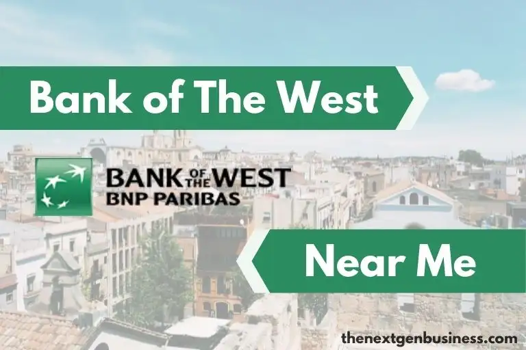 Bank of the West near me.