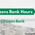 Citizens Bank hours.