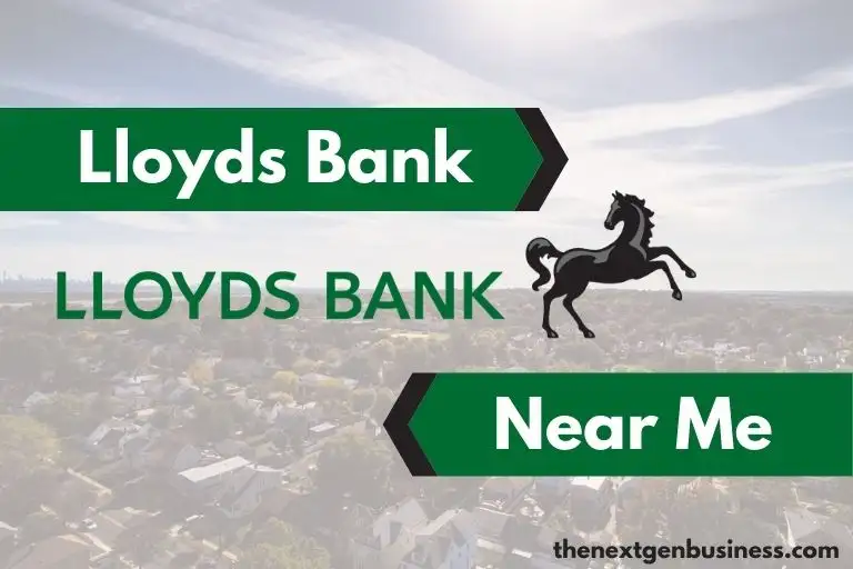 Lloyds Bank Near Me: Find Nearby Branch Locations and ATMs