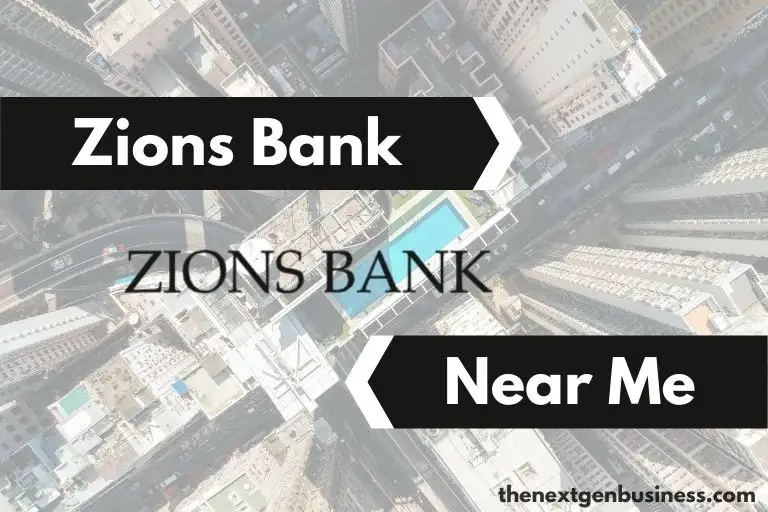 Zions Bank Near Me: Find Nearby Branch Locations and ATMs