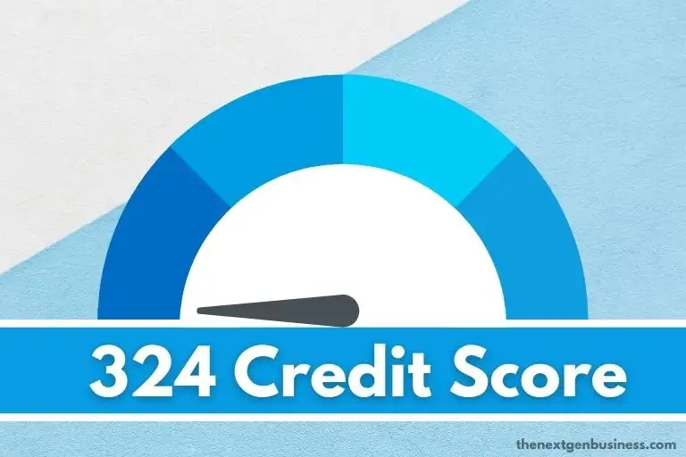324 credit score.