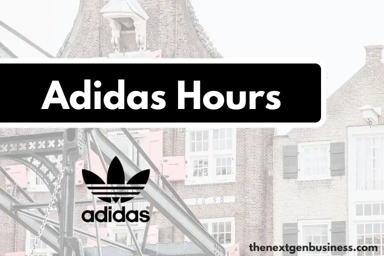 Adidas hours.