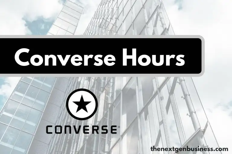 Converse Hours: Today, Weekday, Weekend, and Holiday Schedule