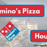 Domino's Pizza hours.
