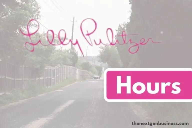 Lilly Pulitzer Hours: Today, Weekday, Weekend, and Holiday Schedule