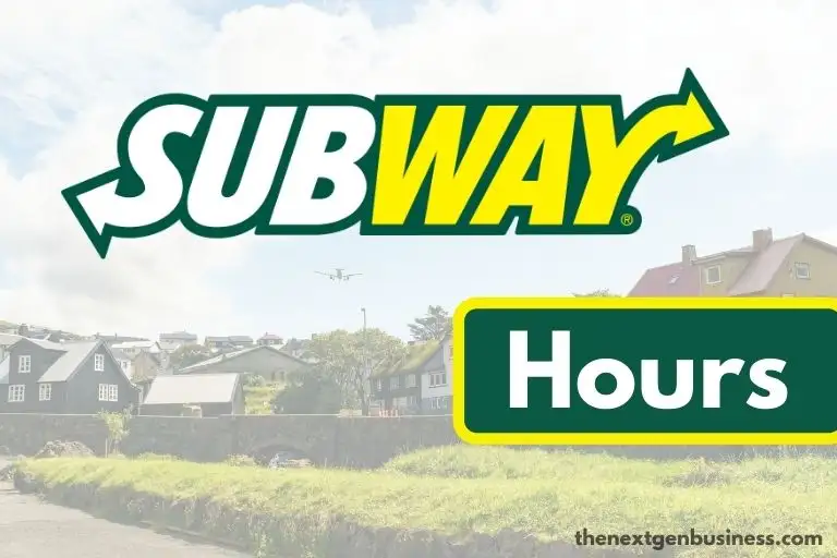 Subway hours.