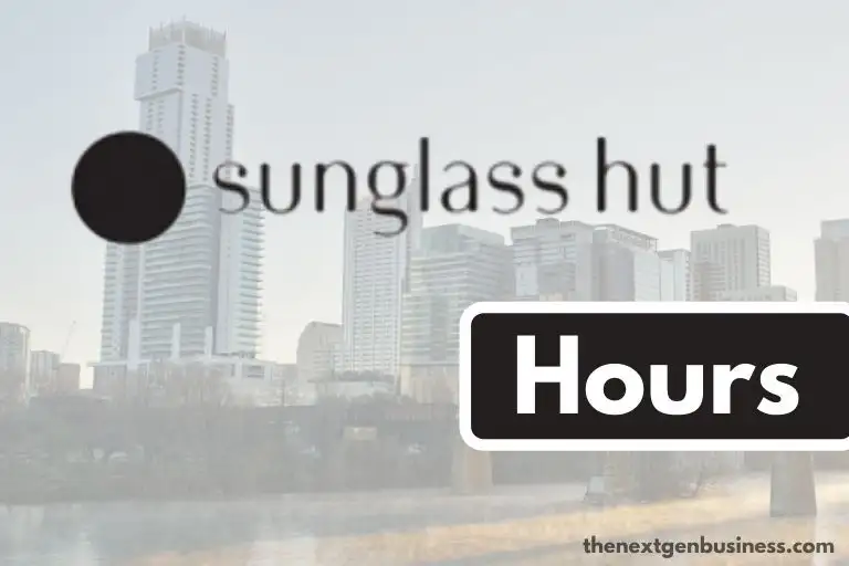 Sunglass Hut hours.