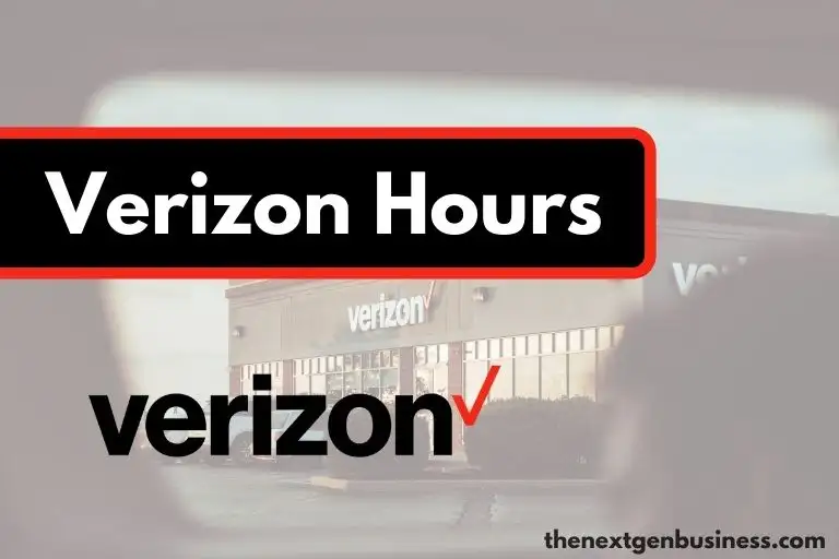 Verizon hours.