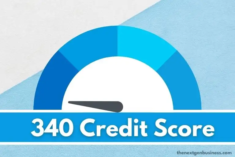 340 credit score.