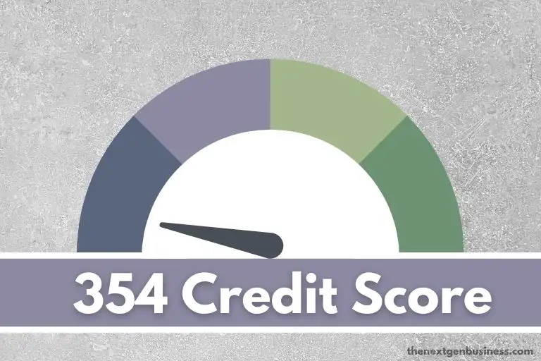 354 credit score.