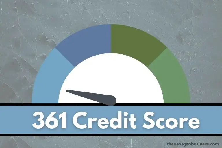 361 credit score.