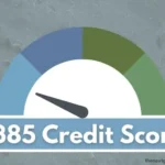 385 credit score.