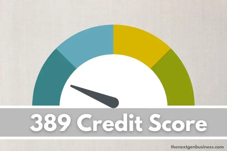 389 credit score.