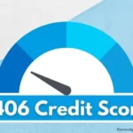 406 credit score.