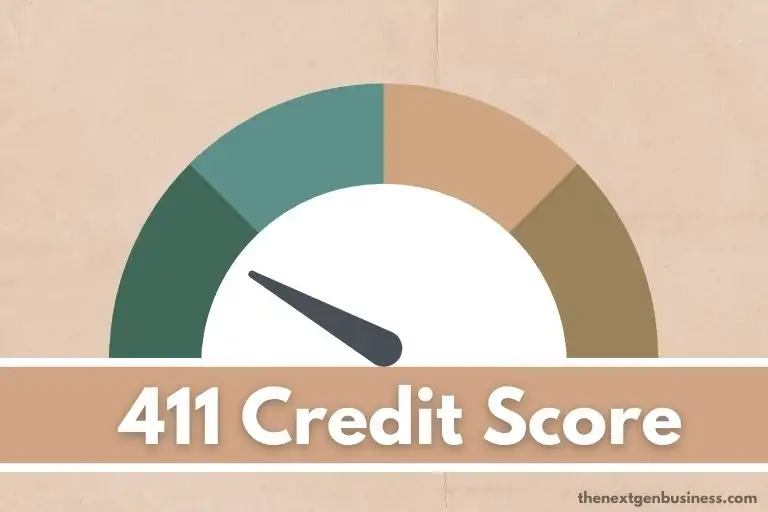411 credit score.