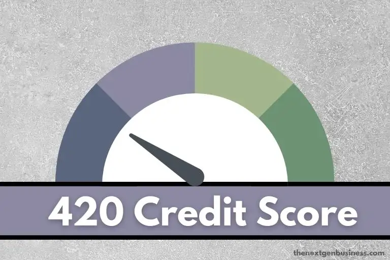 420 Credit Score: Is it Good or Bad? How to Improve it?