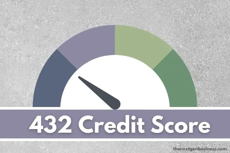 432 credit score.