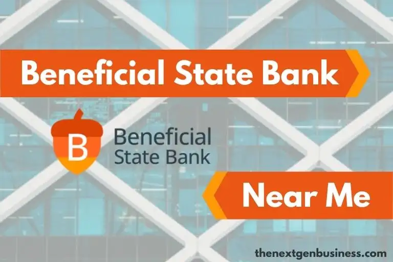Beneficial State Bank Near Me: Find Nearby Branch Locations and ATMs