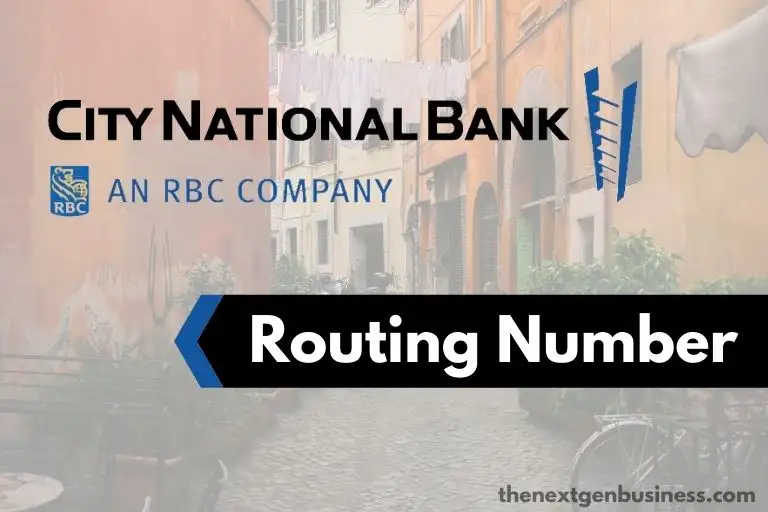 City National Bank routing number.