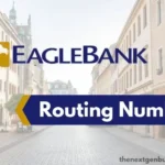 EagleBank routing number.