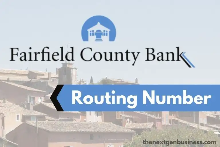 Fairfield County Bank Routing Number (Quick & Easy)