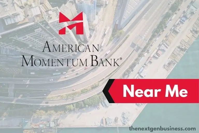 American Momentum Bank Near Me: Find Nearby Branch Locations and ATMs