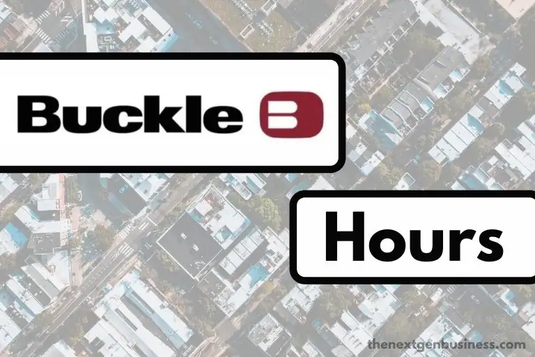 Buckle Hours: Today, Weekend, and Holiday Schedule