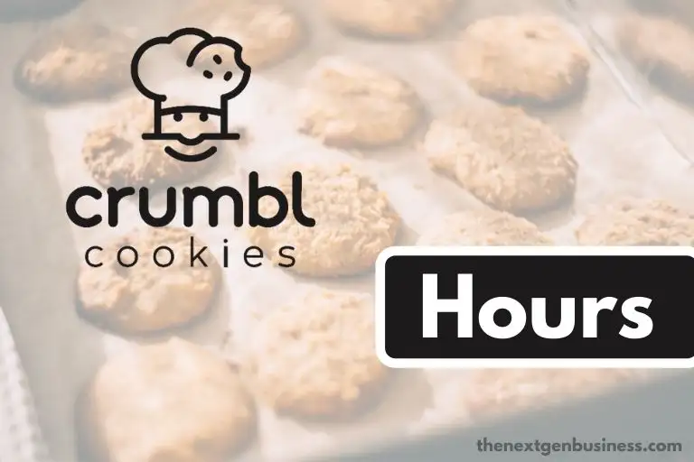 Crumbl Cookies hours.