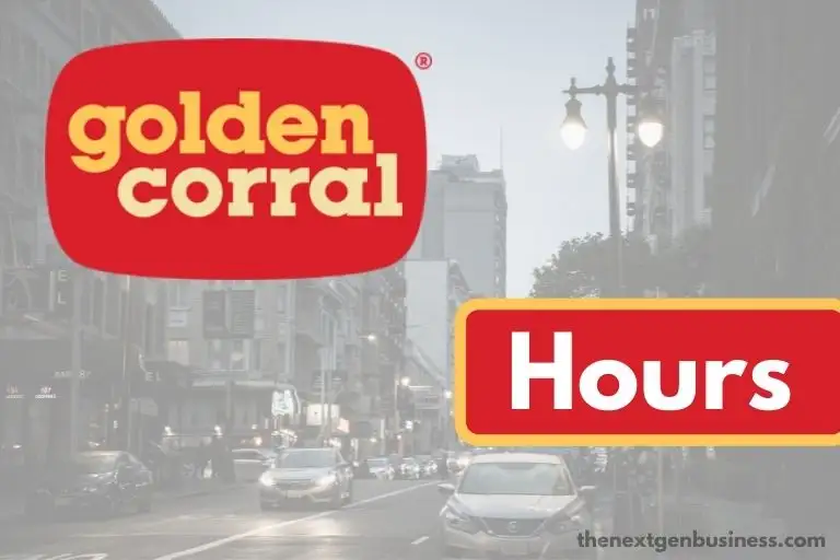 Golden Corral hours.