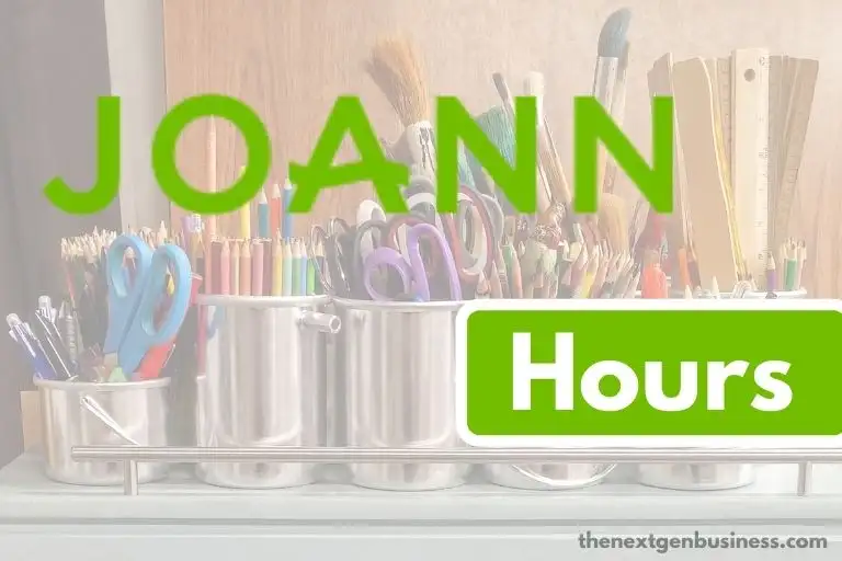 Joann Fabrics Hours: Today, Weekday, Weekend, and Holiday Schedule
