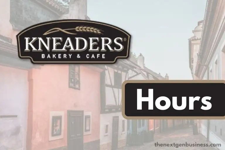 Kneaders Hours: Today, Opening, Closing, and Holiday Schedule
