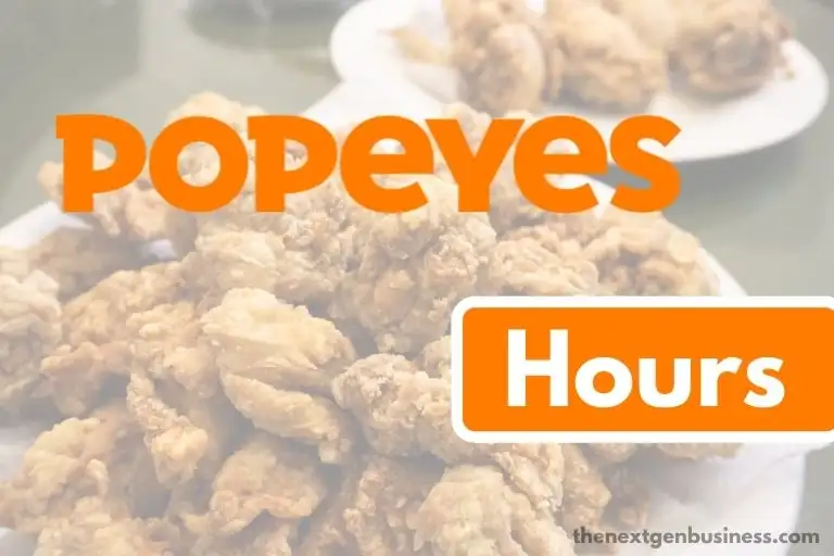 Popeyes hours.