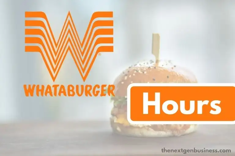 Whataburger Hours: Today, Weekday, Weekend, and Holiday Schedule