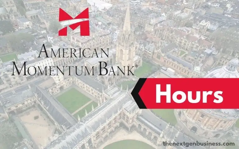 American Momentum Bank hours.